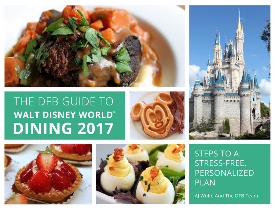 DFB Guide to Walt Disney World Dining 2017